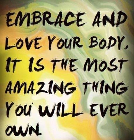 embrace your body